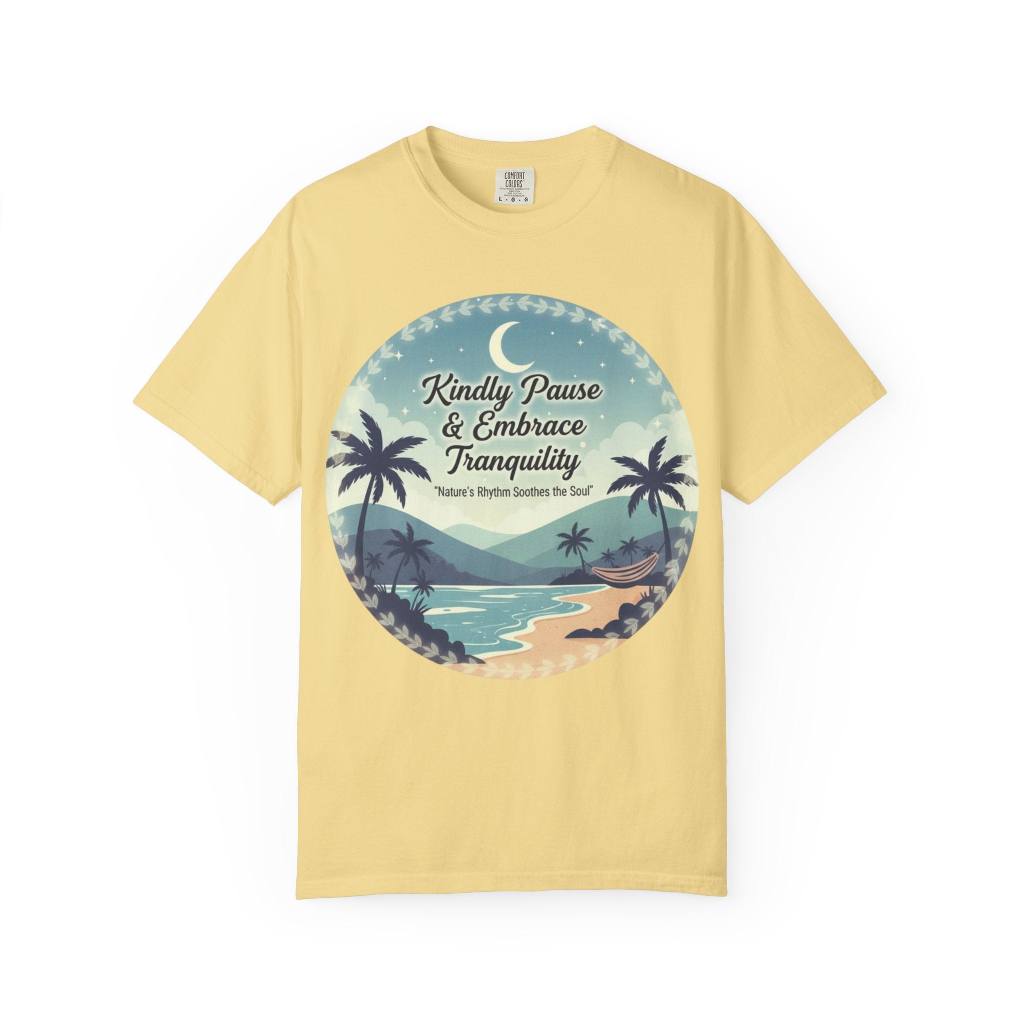 Tranquility Tee | Unisex “Embrace Calmness” Shirt