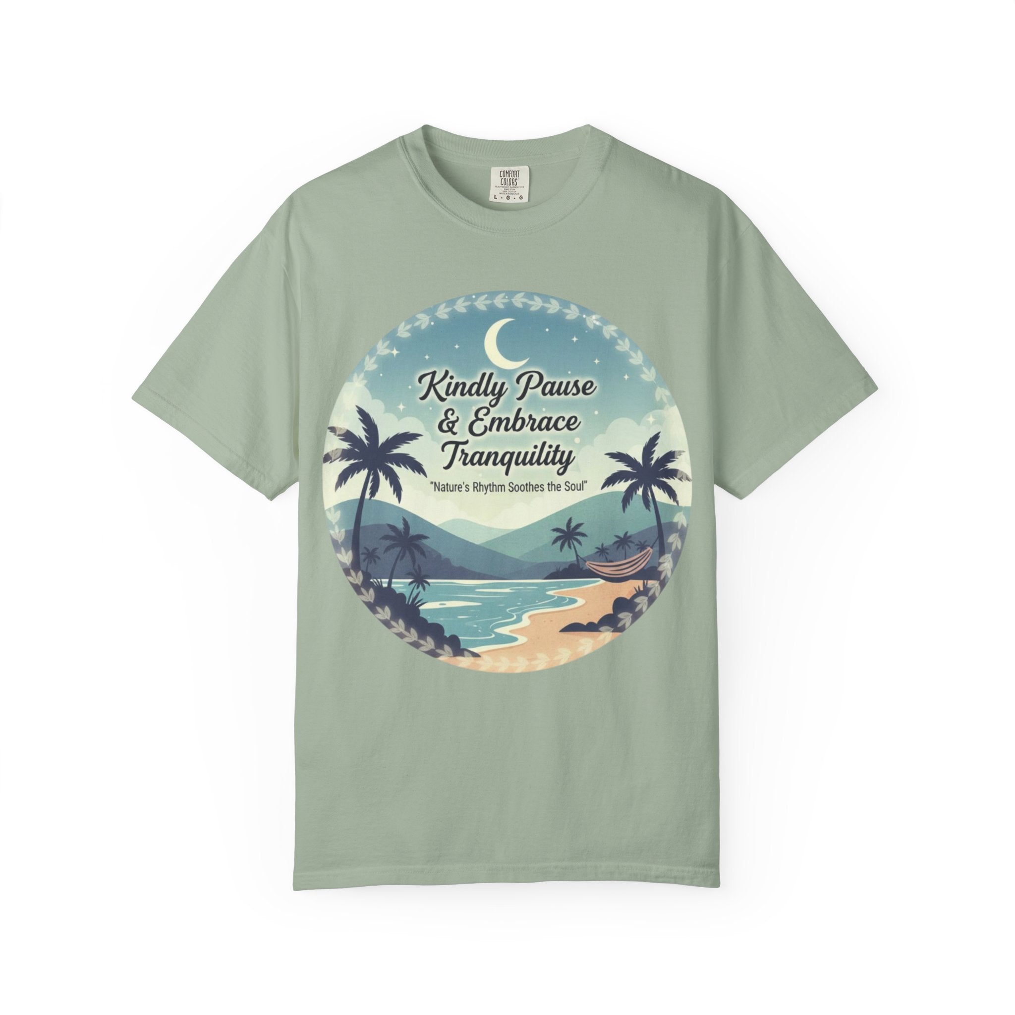 Tranquility Tee | Unisex “Embrace Calmness” Shirt