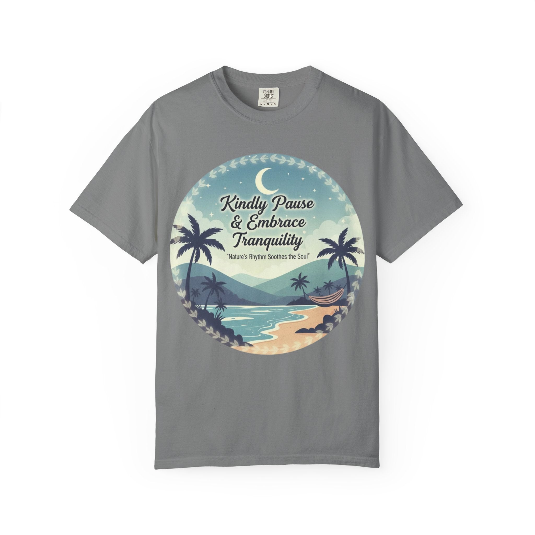 Tranquility Tee | Unisex “Embrace Calmness” Shirt